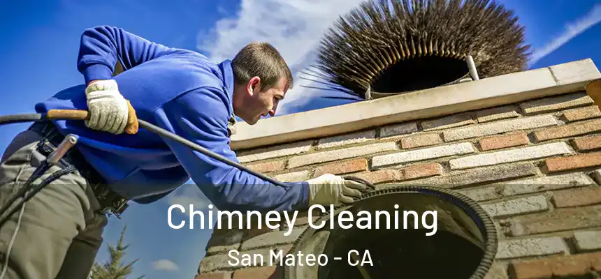 Chimney Cleaning San Mateo - CA
